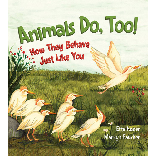 

Книга Animals Do. Too!