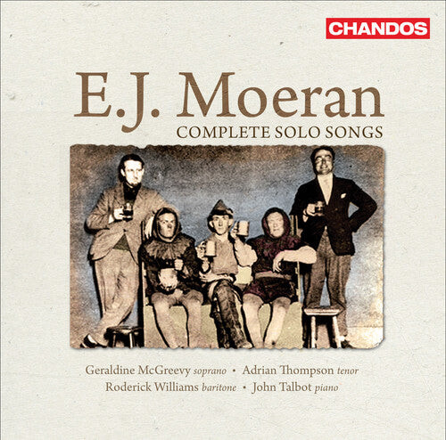

CD диск Moeran / McGreevy / Thompson / Williams / Talbot: Complete Solo Songs