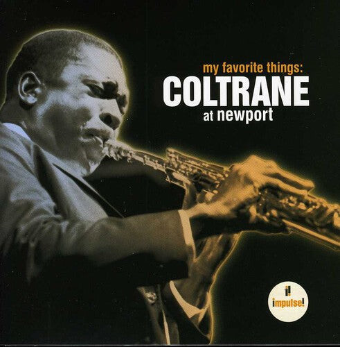 

CD диск Coltrane, John: My Favorite Things: Coltrane at Newport