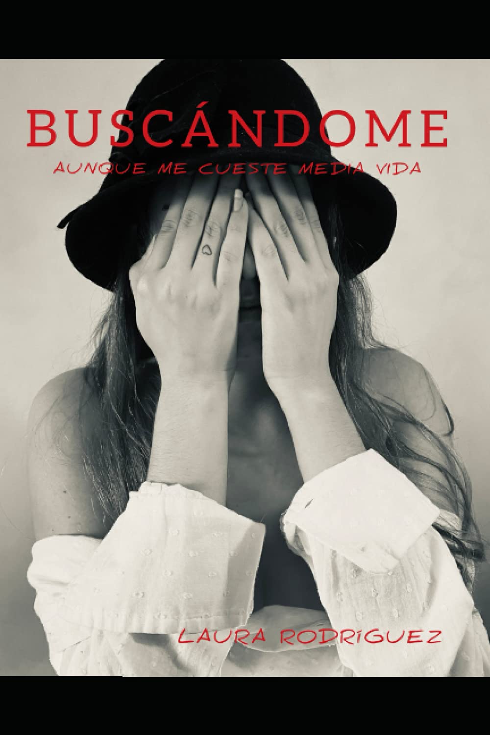 

BUSCÁNDOME: AUNQUE ME CUESTE MEDIA VIDA (Spanish Edition) (Independently published)