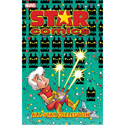 

Книга Star Comics: All-Star Collection – Volume 2 (Paperback)
