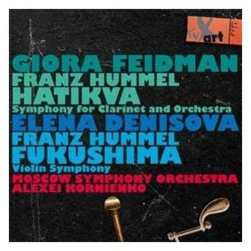 

CD диск Hummel / Feidman / Moscow Sym Orch: Hatikva / Fukushima