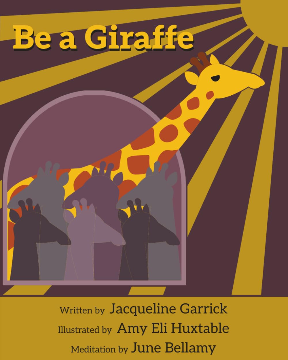 

Be A Giraffe (Independently published)