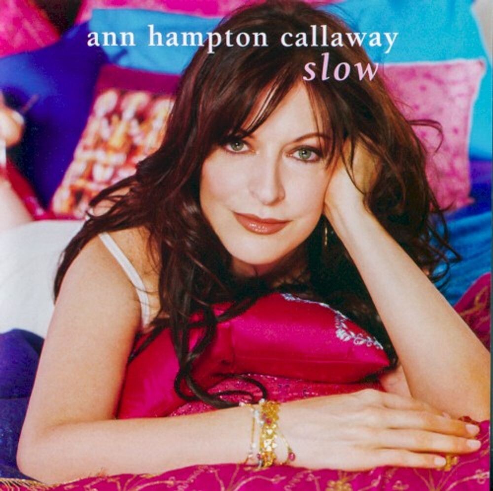 

Диск CD Slow - Ann Hampton Callaway