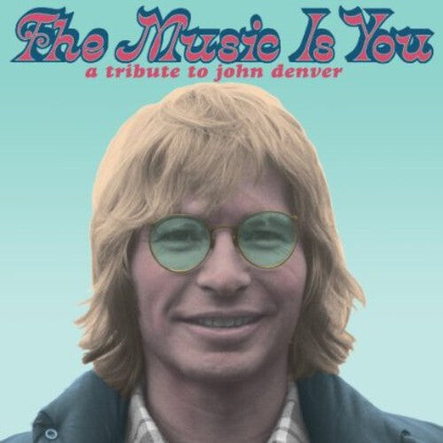 

Виниловая пластинка Music Is You: A Tribute to John Denver / Various: The Music is You: A Tribute to John Denver