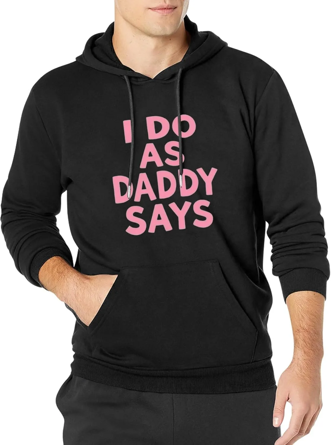 Толстовка с капюшоном I Do As Daddy Says, мягкая, стильная, с длинным рукавом и карманом