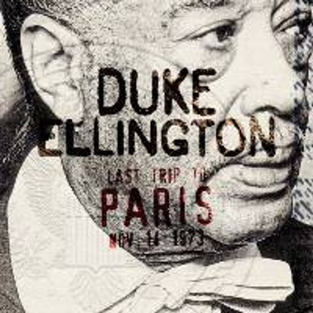 

Диск CD Last Trip To Paris - Duke Ellington