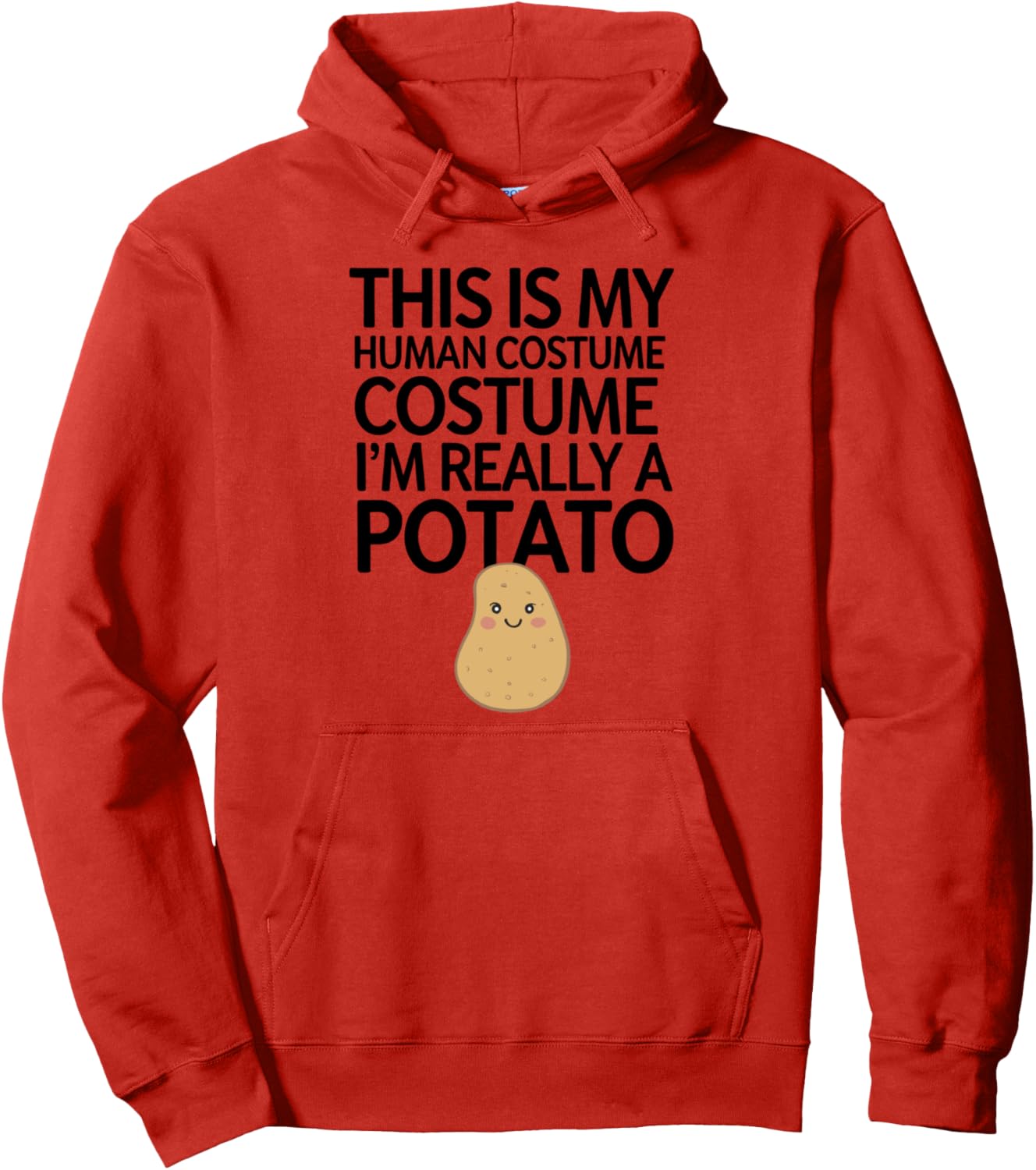 

Это мой человеческий костюм, на самом деле я картошка. Забавная толстовка на Хэллоуин, красная Potato Costume Fun Apparel