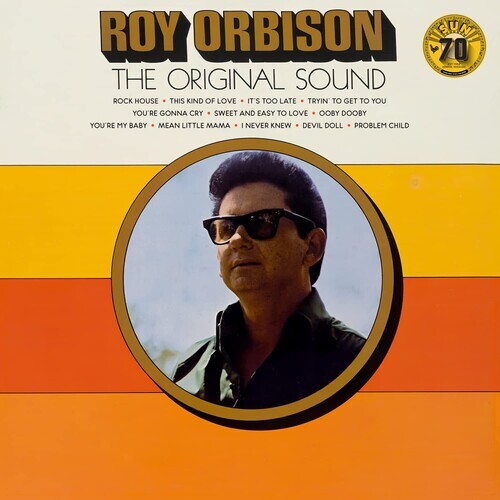 

Виниловая пластинка Orbison, Roy: The Original Sound (70th Anniversary)