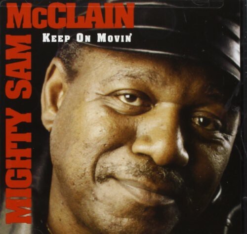 

CD диск McClain, Mighty Sam: Keep on Movin