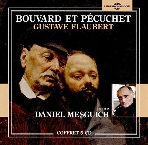 

CD диск Flaubert, Gustave: Bouvard Et Pecuchet