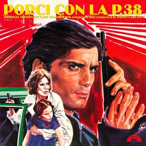 

Виниловая пластинка Caruso, Pippo: Porci Con La P.38 (Original Soundtrack) - Limited Red Colored Vinyl