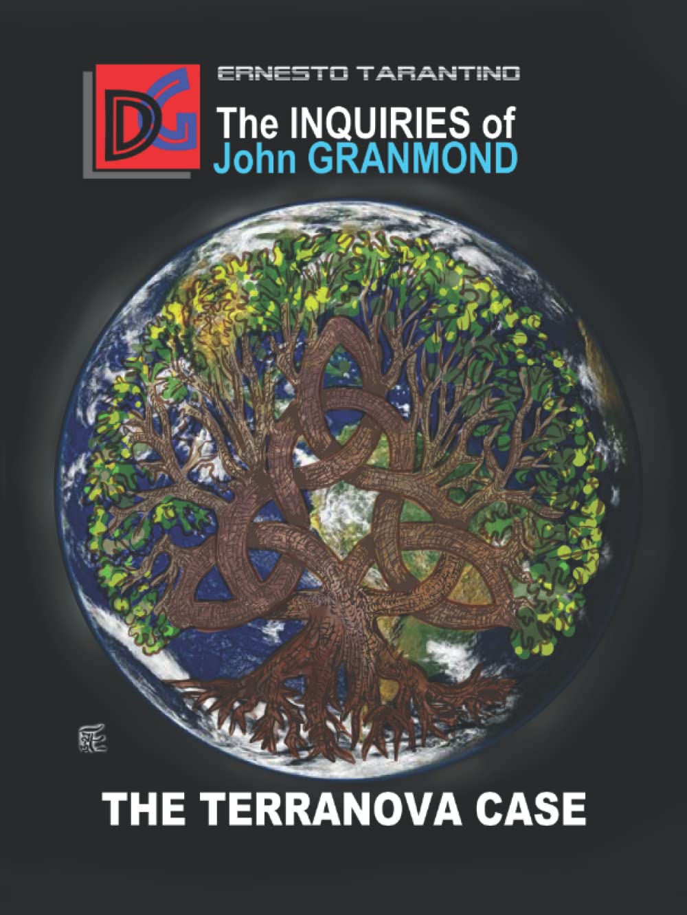 

THE INQUIRIES OF JOHN GRANMOND: THE TERRANOVA CASE (THE PROJECT-H (AN)) (Independently published)