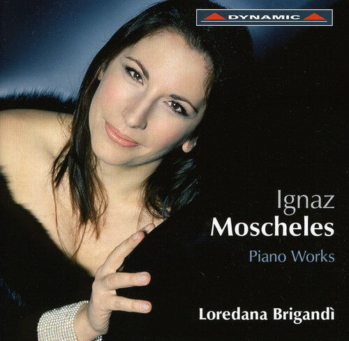 

CD диск Moscheles / Brigandi: Piano Works