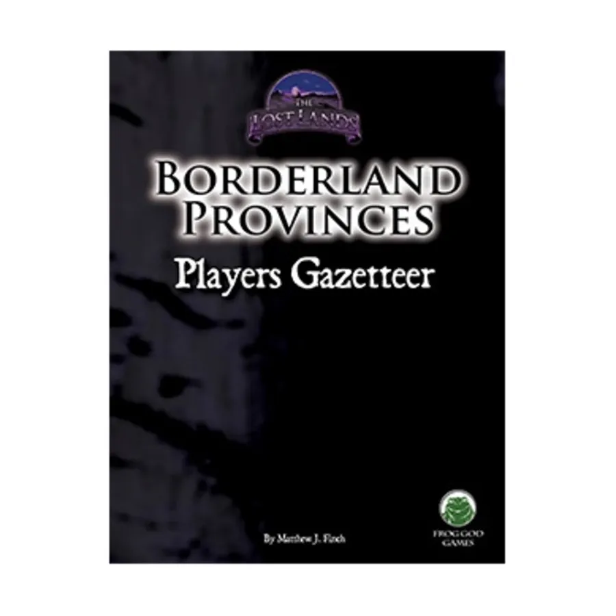 

Borderland Provinces - Player's Gazetteer (Unisystem), Lost Lands (System Neutral), мягкая обложка