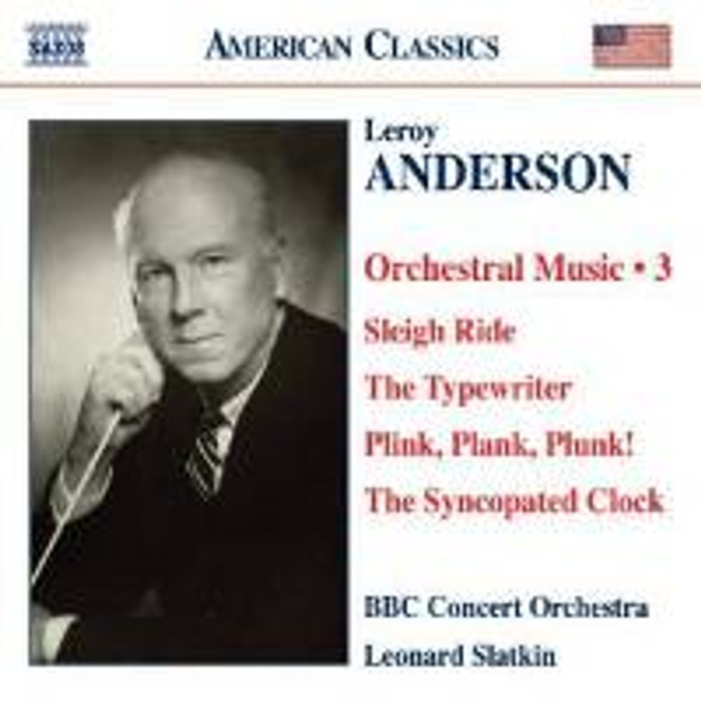 

Диск CD Vol. 3-Orchestral Works - Leroy Anderson, Leonard Slatkin, The BBC Concert Orchestra