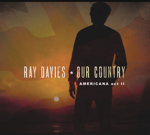 

CD диск Davies, Ray: Our Country: Americana Act 2