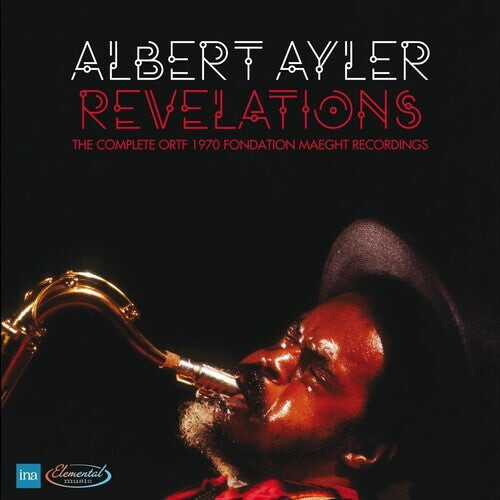 

CD диск Ayler, Albert: Revelations: The Complete ORTF 1970 Fondation Maeght Recordings