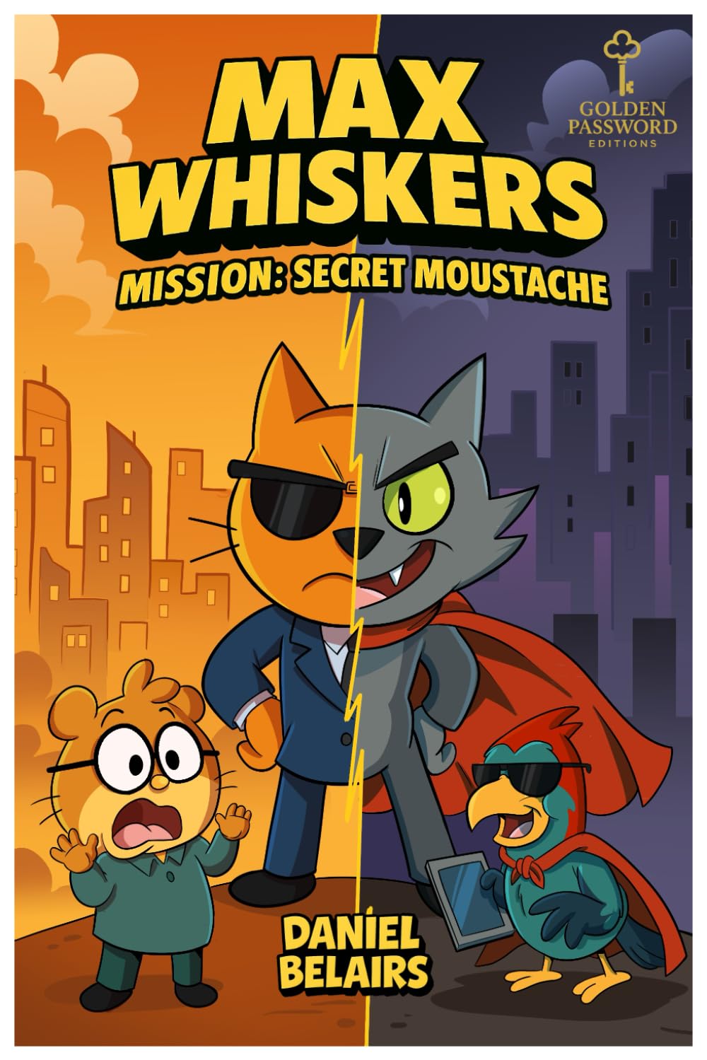 

MAX WHISKERS: MISSION: SECRET MOUSTACHE