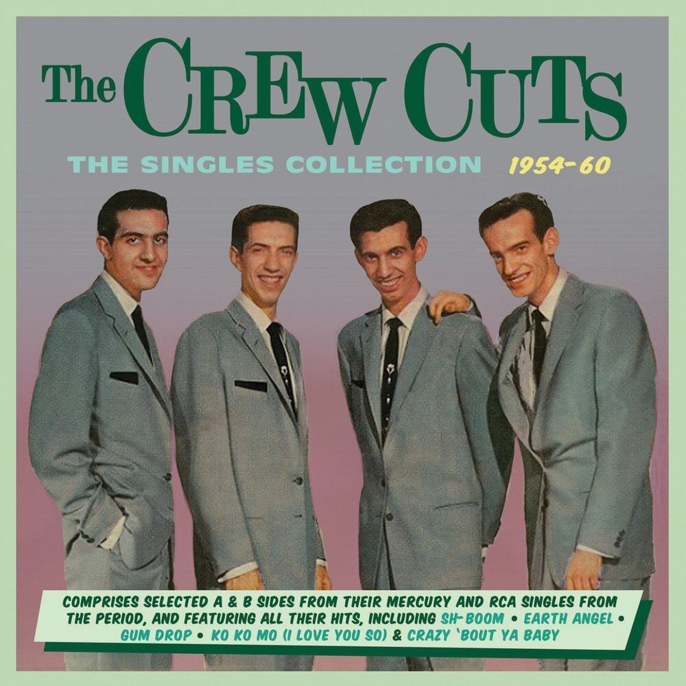 

Диск CD The Singles Collection 1954-60 - The Crew Cuts