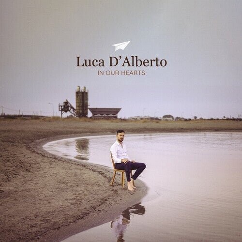 

Виниловая пластинка D'Alberto, Luca - In Our Hearts