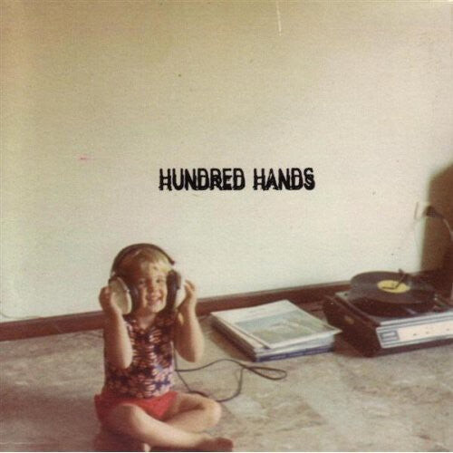 

CD диск Hundred Hands: Her Accent Was Excellent