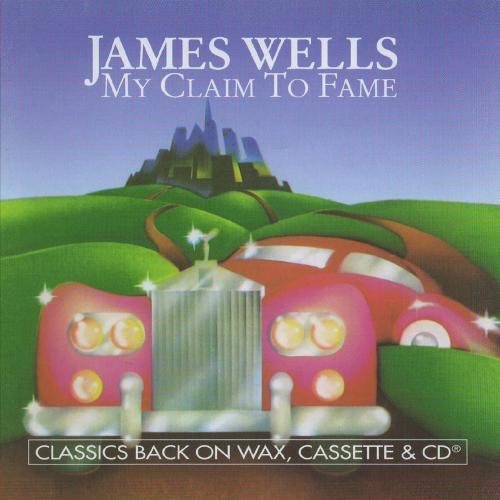 

CD диск Wells, James: My Claim to Fame