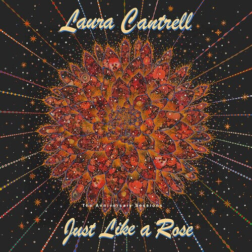 

Виниловая пластинка Cantrell, Laura: Just Like A Rose: The Anniversary Sessions