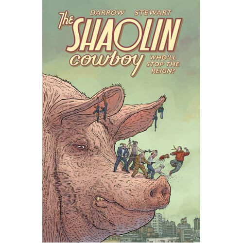 

Книга Shaolin Cowboy: Who’Ll Stop The Reign (Paperback) Dark Horse Comics
