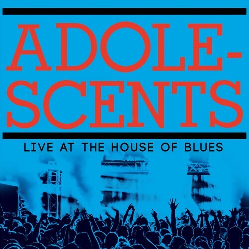 

Виниловая пластинка Adolescents: Live At The House Of Blues
