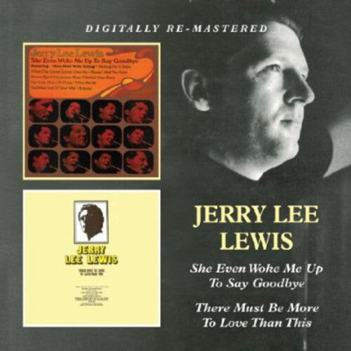 

CD диск Lewis, Jerry Lee: She Even Woke Me Up to Say Goodbye / There Must Be