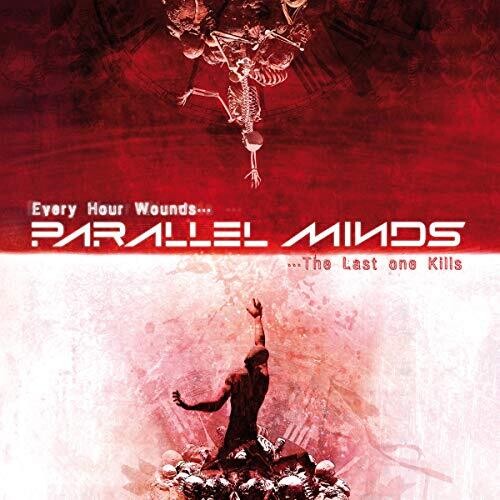 

CD диск Parallel Minds: Every Hour Wounds The Last One Kills