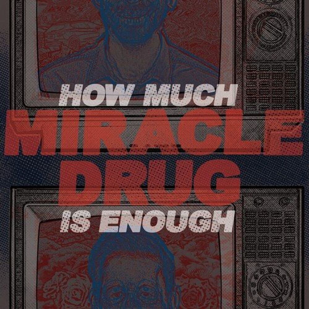 

Виниловая пластинка LP How Much Is Enough (12") - Miracle Drug