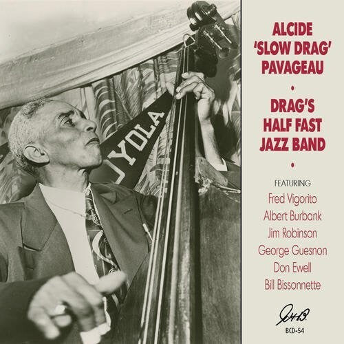 

CD диск Pavageau, Alcide Slowdrag: Drag's Half Fast Jazz Band