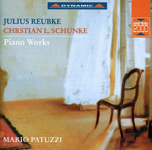 

CD диск Reubke / Schunke / Patuzzi: Sonata B Flat / Mazurka E Major / Scherzo D minor