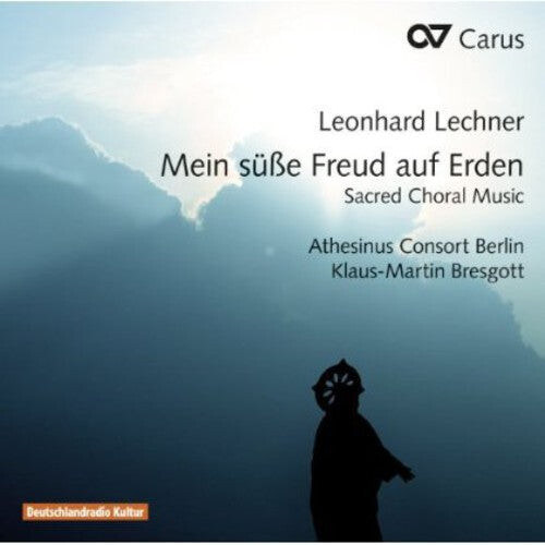 

CD диск Lechner / Athesinus Consort Berlin / Bresgott: My Sweet Joy on Earth: Sacred Choral Music