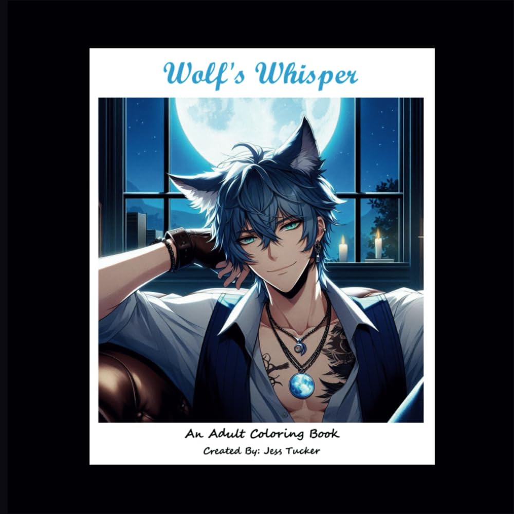 

Wolf's Whisper: ADULT Coloring Book (Independently published)