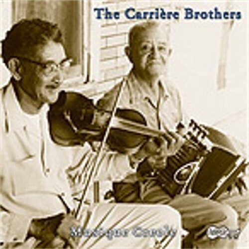 

CD диск Carriere Brothers: Old Time Louisiana Creole Music