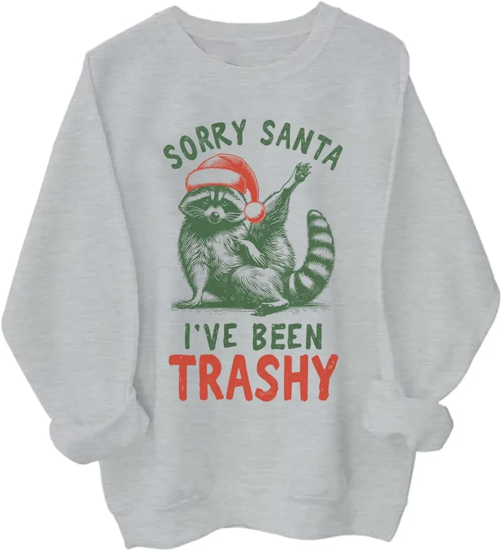 Свитшот Sorry Santa I've Been Trashy с енотом