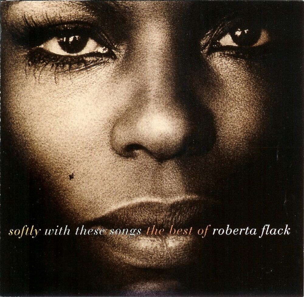 

Диск CD Softly With These Songs: The Best of Roberta Flack - Roberta Flack