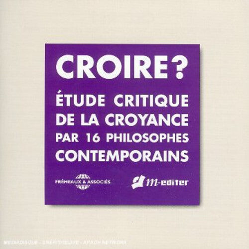 

CD диск Croire / Various: Croire