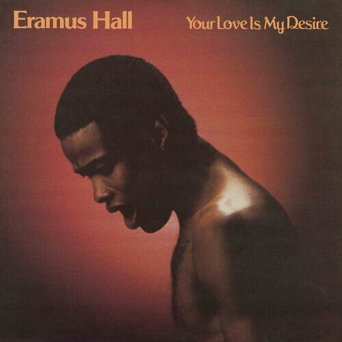 

Виниловая пластинка Eramus Hall: Your Love Is My Desire - Sunkissed Yellow