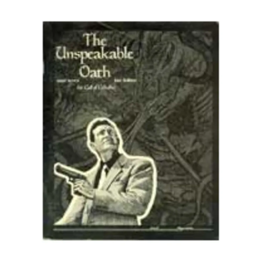 

Журнал #7 "The Paranoia Files, Mysterious Manuscripts, CyberCthulhu", Unspeakable Oath - Magazine