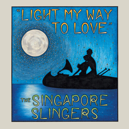 

CD диск Singapore Slingers: Light My Way To Love