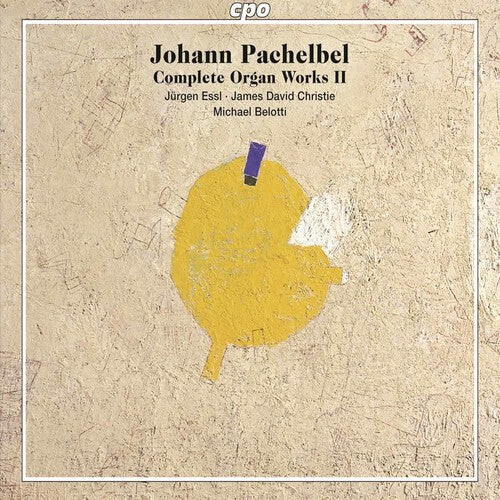 

CD диск Pachelbel / Essl / Belotti / Christie: Pachelbel: Complete Organ Works Vol 2