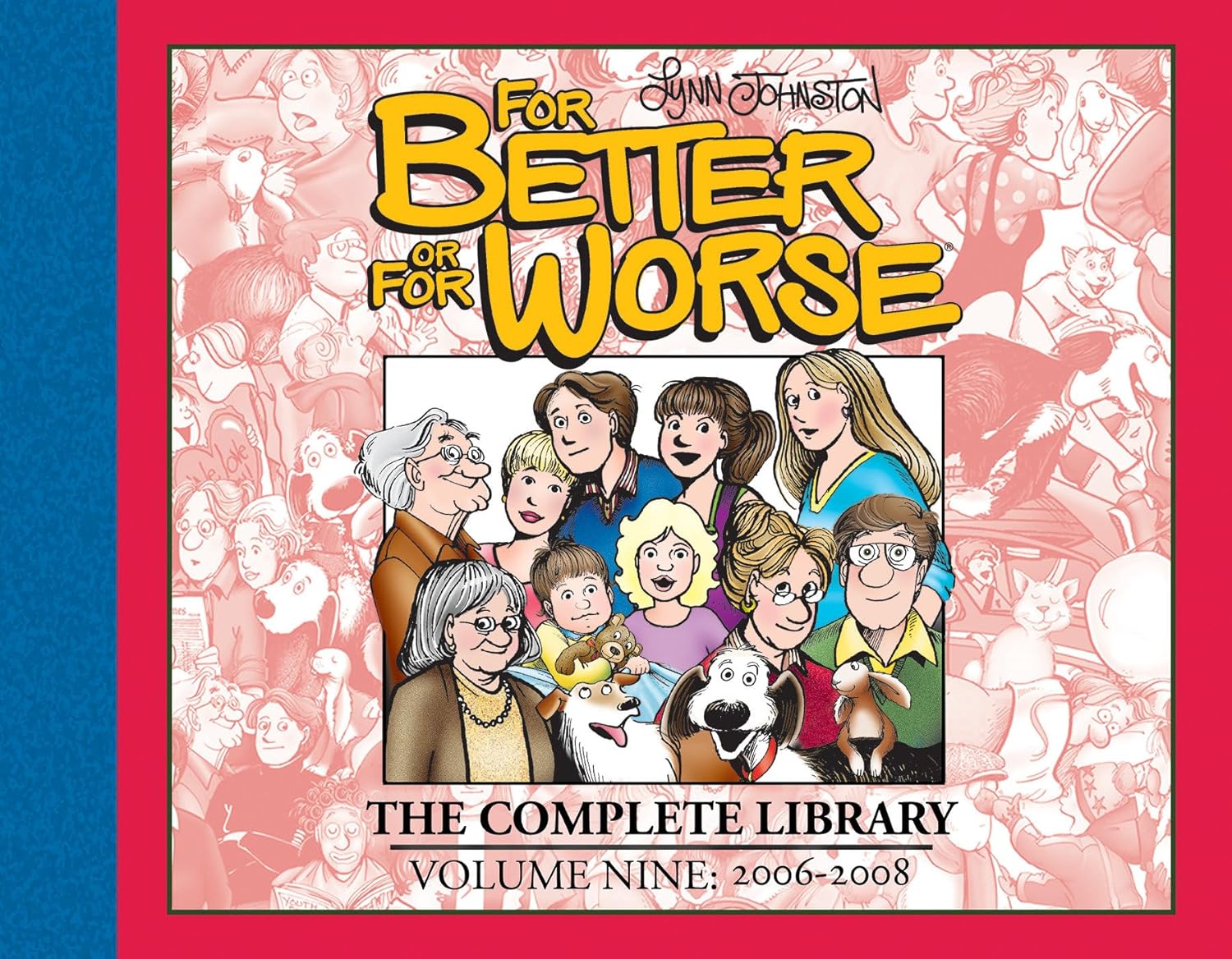 

For Better or For Worse: The Complete Library, Vol. 9