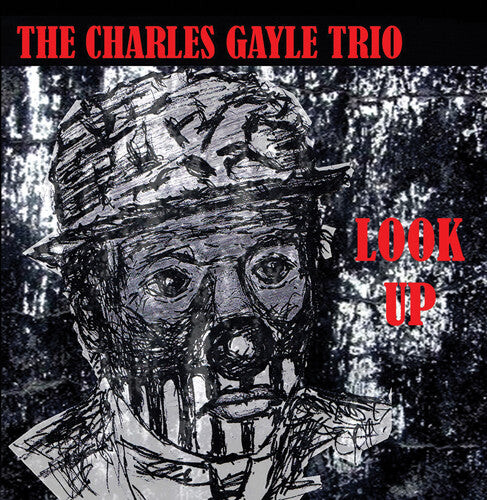 

CD диск Gayle, Charles Trio: Look Up