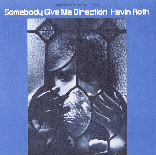 

CD диск Roth, Kevin: Somebody Give Me Direction