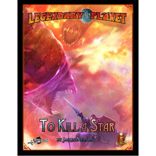 

Книга Legendary Planet: To Kill A Star (5Th Edition)