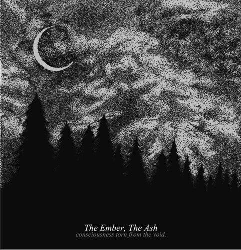 

Виниловая пластинка Ember the Ash: Consciousness Torn From The Void